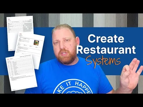 How To Manage a Restaurant: Create Systems