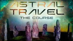 Ultimate Mastery in Astral Travel and Lucid Dreaming