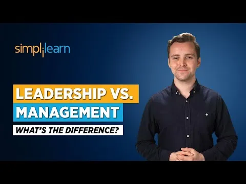 Leadership Vs Management What's The Difference? Leadership and Management Skills Simplilearn