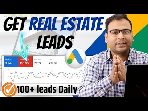 Lead Generation for Real Estate Business from Google Ads Real Estate Leads Lead Generation #16