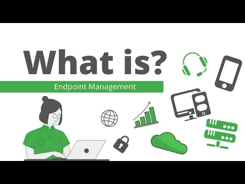 What is Endpoint Management?