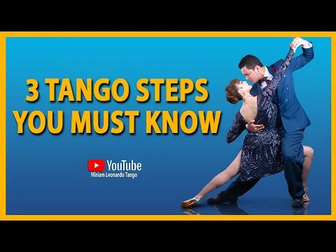 3 Argentine Tango steps you must know