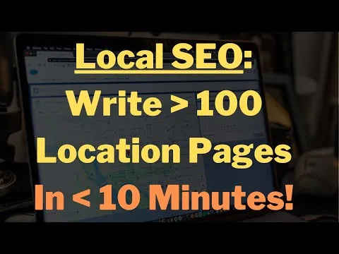 How To Create SEO Optimized Local Pages In Bulk - Rank Your Business FAST