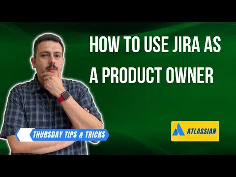 How to use Jira as a Product Owner Atlassian Jira