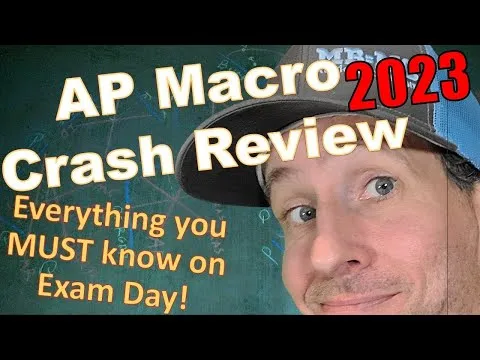 AP Macroeconomics Exam 2023 Last Minute Crash Review