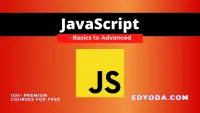 JavaScript - Basics to Advanced