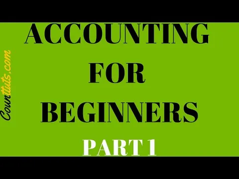 Accounting for Beginners Part 1 The Accounting Equation