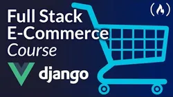 E-commerce Website With Django and Vue Tutorial (Django Rest Framework)
