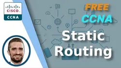 Free CCNA Static Routing Day 11 CCNA 200-301 Complete Course